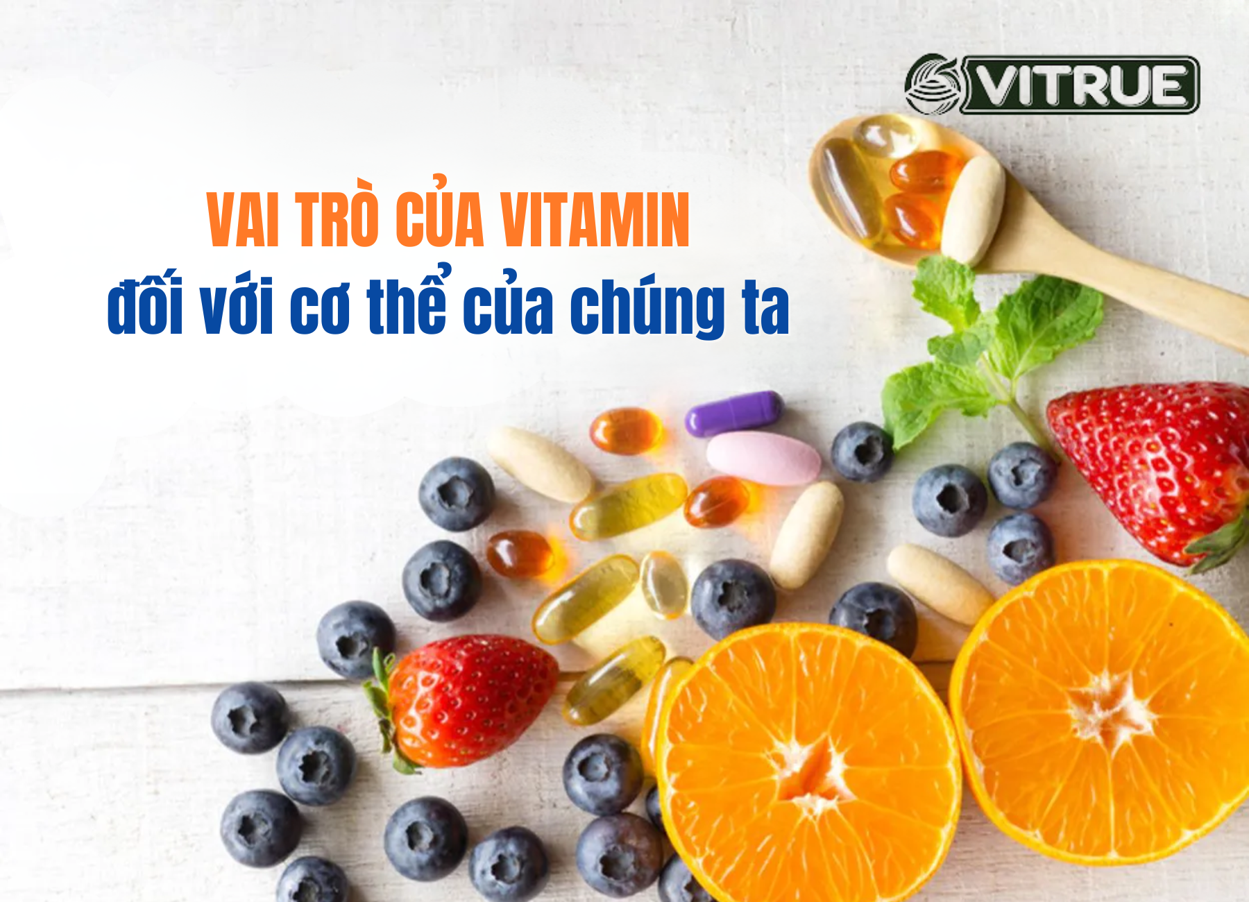 Tìm hiểu vai trò của vitamin với cơ thể của chúng ta 2